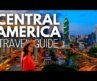 The Best Travel Review of All Countries in Central America! 🗺🧳📸✈️