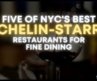 Five of New York City’s Best Michelin-Starred Restaurants For Amazing Fine Dining!