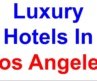 Luxury Hotels in Los Angeles । 10 hotels in Los Angeles । Best hotels in Los Angeles । Promo Vlog ।