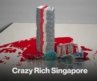 How Singapore Got So Crazy Rich