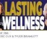 Lasting Wellness – Your Best Day Yet Episode 286