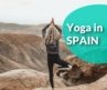 Yoga in Spain: A Guide to the Best Destinations | Tripaneer