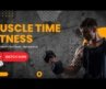 Muscle Time Gym | Best Unisex Fitness Center in Wakad, Pimpri-Chinchwad, Maharashtra