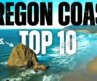 TOP 10 PLACES TO VISIT ON THE OREGON COAST – 4K TRAVEL GUIDE