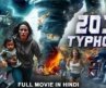 2031 TYPHOON – Hollywood Movie Hindi Dubbed | Stacey, Jeff | Action Adventure Movie | हॉलीवुड मूवी