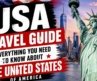 USA Travel Guide: Everything You Need to Know About the United States of America