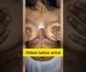 பழமையான டாட்டூ கலைஞர்(Eng subtitle)/World’s Oldest tattoo artist#shortsvideo #shorts