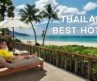 Thailand’s Most Unique Hotels (My 12 Boutique & Luxury Picks)