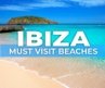 IBIZA BEST BEAUTIFUL BEACHES