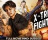 X-TREME FIGHTERS – Hollywood Movie Hindi Dubbed | Chaleeda Gilbert, Nichari | Chinese Action Movie