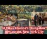 At Vikas Khanna’s “Bungalow” Restaurant, New York City