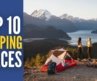 Top 10 Best Camping Places in USA 2026