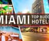 The 10 Best Budget HOTELS in MIAMI – Florida | Affordable Hotels in Miami Florida