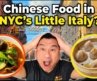 Getting Chinese Food in NYC’s Little Italy! What it’s like?