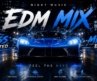 EDM MIX 2026  BASS BOOSTED 💥 MEGA BASS ⚡ CLUB BANGERS 🌙 NIGHT DRIVE 🚗 CAR MUSIC 🎧 GYM WORKOUT �