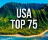 75 Best Places to Visit in the USA
