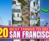 Top 20 BEST Things To Do In San Francisco, California!