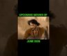 🔥 TOP UPCOMING MOVIES OF JUNE 2026 #shorts #viral #trending #movies #upcoming #june2026 #explore