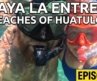 Huatulco beach tour, episode 1, Playa La Entrega