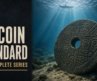 The Bitcoin Standard: The Complete Series