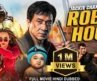 Jackie Chan’s ROB-B-HOOD Hollywood Movie Hindi Dubbed | Louis | Chinese Action Comedy Movie In Hindi