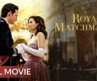 ROYAL MATCHMAKER | English Full Movie | Comedy Movie | Hollywood English Movie