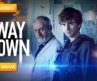 WAY DOWN | वे डाउन | Hollywood Movie Hindi Dubbed | Action Movie | Hollywood Movie in Hindi