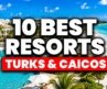 There Is a Resort in Turks & Caicos Where Eagle Rays Swim From the Beach — 10 Best Resorts 2026