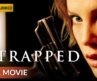 TRAPPED | ट्रैप्ड | Hollywood Movie Hindi Dubbed | Action Movie | Sony Pictures