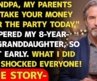 “Grandpa, Tonight My Parents Are Going To Take Away Your Fortune!” Whispered My Granddaughter…