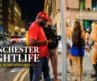 Manchester Nightlife Walk Cool Dudes & Girl’s 4K
