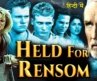 HELD FOR RANSOM” Superhit Hollywood Full Movie in Hindi Dubbed | Dennis Hopper, Zachery TY Bryan