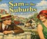 Sam in the Suburbs by P. G. Wodehouse | Full Classic Humorous Romance Audiobook