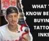 Buying Tattoo Ink? Read This First