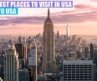 Top 10 Best Places to Visit in USA | Most Popular Top 10