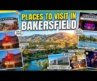 Top Things to Do in Bakersfield, California | Most Beautiful city in USA