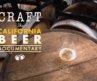 Craft: The California Beer Documentary – Final Trailer – NOW AVAILABLE
