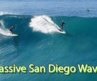 WAVES of the WEEK SAN DIEGO