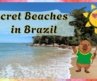 UBATUBA, BRAZIL 🇧🇷 | 2 Hidden Beaches You NEED to Visit! 🌴