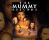 The Mummy Returns