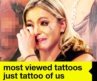Top 5 Most Viewed Tattoos On Just Tattoo Of Us | Just Tattoo Of Us