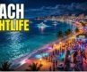 Top 10 Beach Nightlife Destinations in the World 🌴🌙 | Ultimate Party Beaches