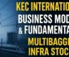 KEC International Business Model| KEC International Fundamental Analysis
