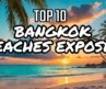 You Won’t Believe the TOP 10 Beaches in BANGKOK