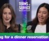 Why is it so hard to get a restaurant reservation? | Terms of Service