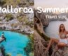 Best Beaches in Mallorca! Our Honest Review! | Vintage Style Travel Vlog