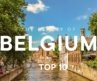 10 BREATHTAKING Places You MUST See in Belgium!