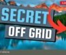 Top 10 Off Grid Destinations – Travel Ideas