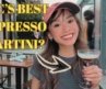 I Tried 3 NYC Espresso Martinis to Find the Best One
