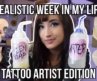 ☆ A REALISTIC Week in My Life as a Tattoo Artist | Pt. 2 ☆